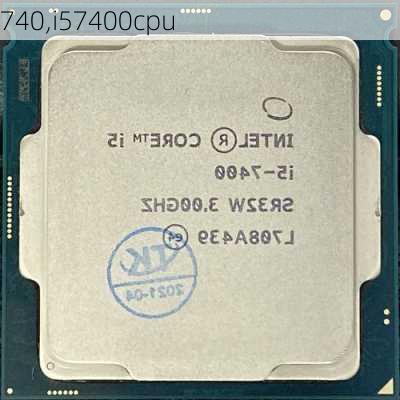 740,i57400cpu